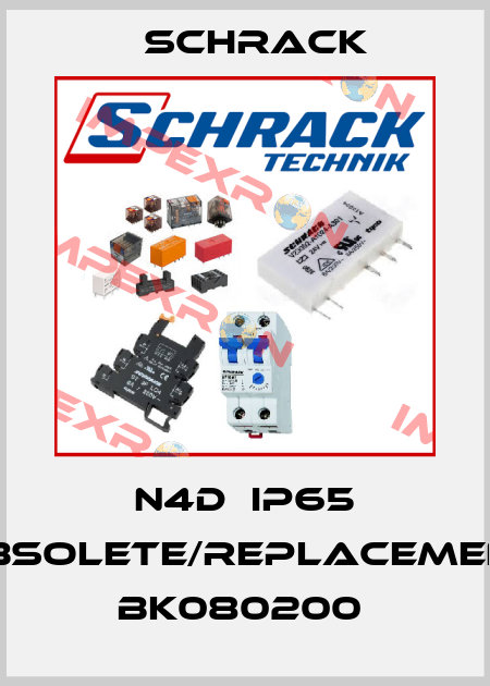 N4D  IP65 obsolete/replacement BK080200  Schrack