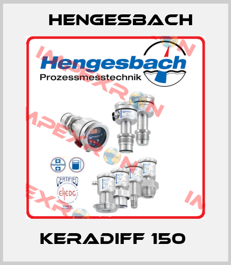 KERADIFF 150  Hengesbach
