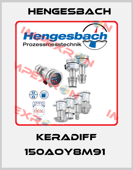 KERADIFF 150AOY8M91  Hengesbach