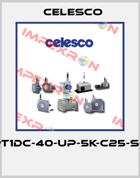PT1DC-40-UP-5K-C25-SG  Celesco