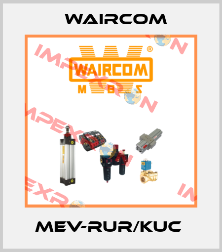 MEV-RUR/KUC  Waircom