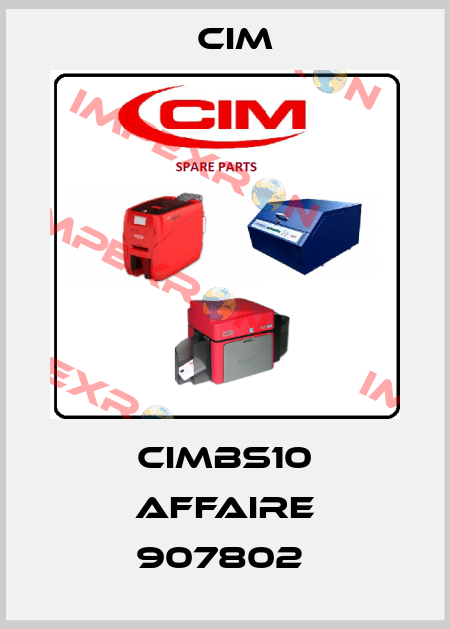 CIMBS10 AFFAIRE 907802  Cim
