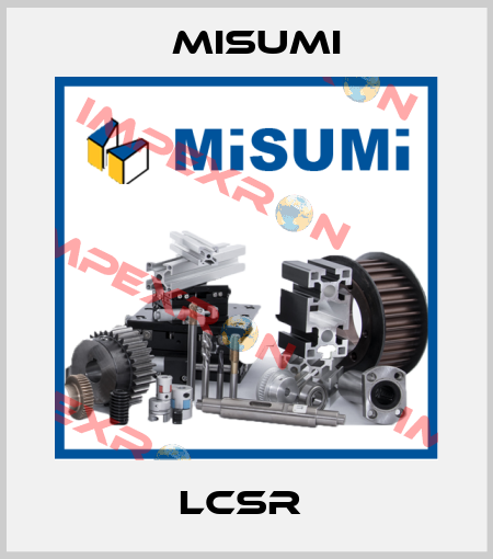 LCSR  Misumi
