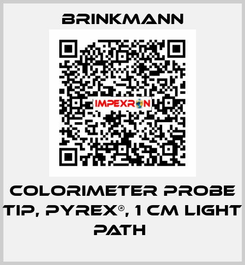 COLORIMETER PROBE TIP, PYREX®, 1 CM LIGHT PATH  Brinkmann