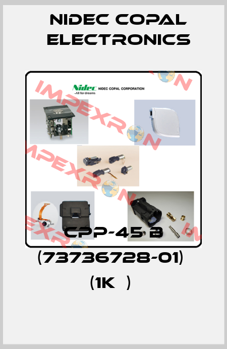CPP-45 B (73736728-01)  (1KΩ)  Nidec Copal Electronics