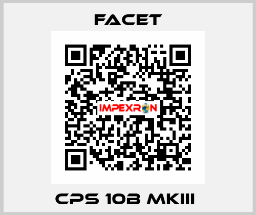 CPS 10B MKIII  Facet