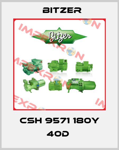 CSH 9571 180Y 40D  Bitzer