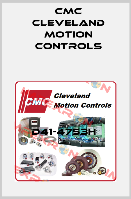 D41-4753H  Cmc Cleveland Motion Controls