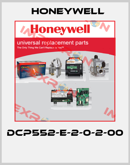 DCP552-E-2-0-2-00  Honeywell