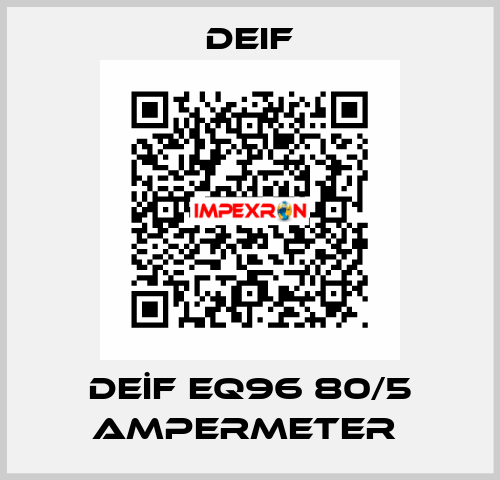 DEİF EQ96 80/5 AMPERMETER  Deif