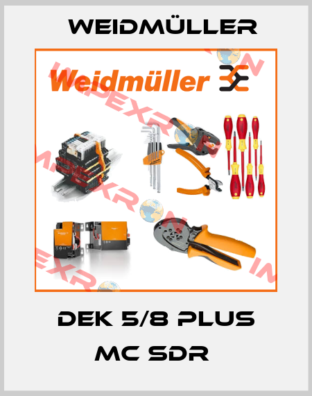 DEK 5/8 PLUS MC SDR  Weidmüller