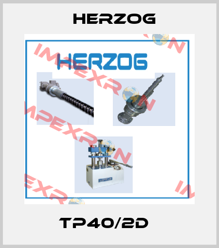  Tp40/2d   Herzog