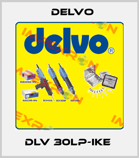 DLV 30LP-IKE  Delvo