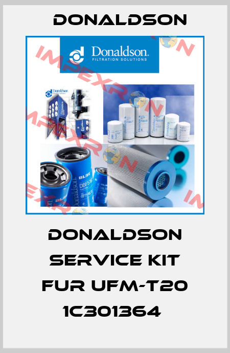 DONALDSON SERVICE KIT FUR UFM-T20 1C301364  Donaldson