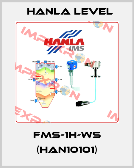 FMS-1H-WS (HAN10101) HANLA LEVEL