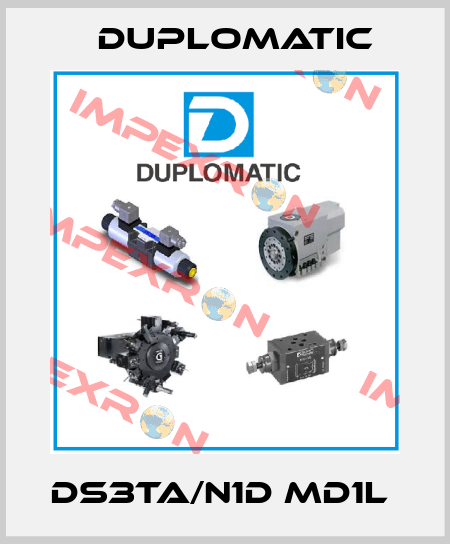 DS3TA/N1D MD1L  Duplomatic