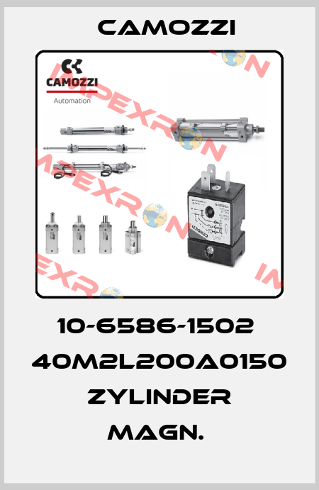 10-6586-1502  40M2L200A0150   ZYLINDER MAGN.  Camozzi