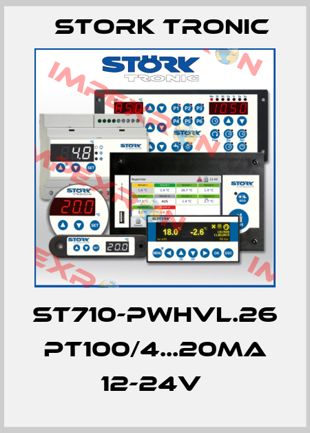 ST710-PWHVL.26 PT100/4...20mA 12-24V  Stork tronic