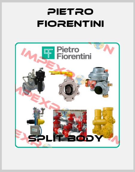 Split Body  Pietro Fiorentini