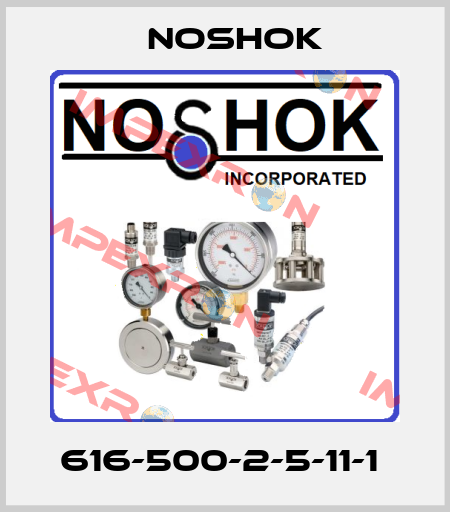 616-500-2-5-11-1  Noshok
