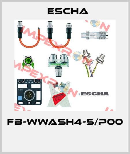 FB-WWASH4-5/P00  Escha