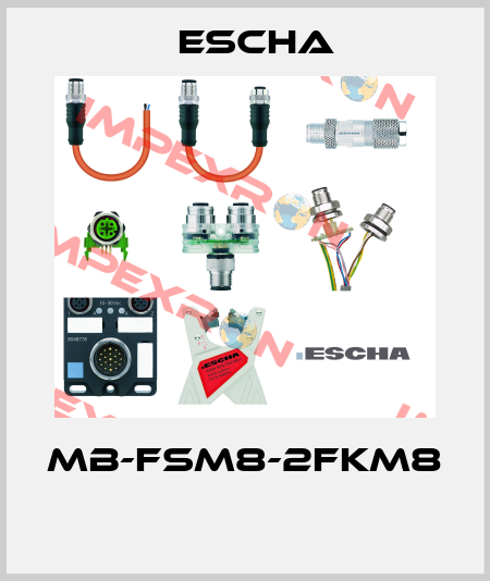 MB-FSM8-2FKM8  Escha