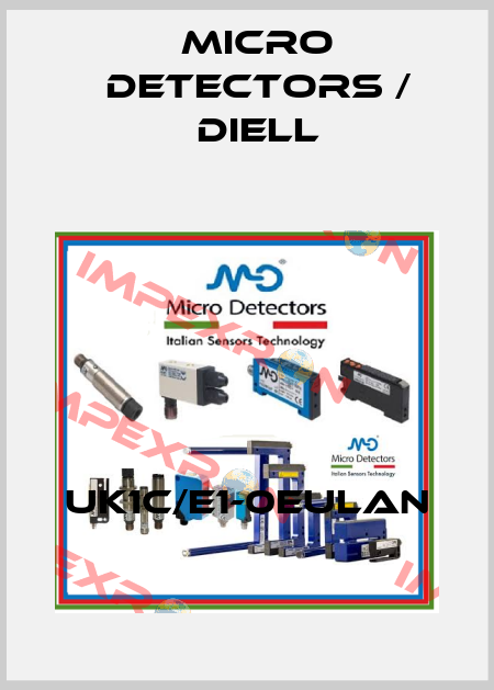 UK1C/E1-0EULAN Micro Detectors / Diell
