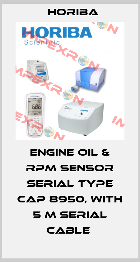 ENGINE OIL & RPM SENSOR SERIAL TYPE CAP 8950, WITH 5 M SERIAL CABLE  Horiba