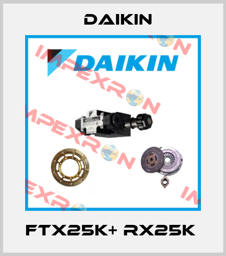 FTX25K+ RX25K  Daikin