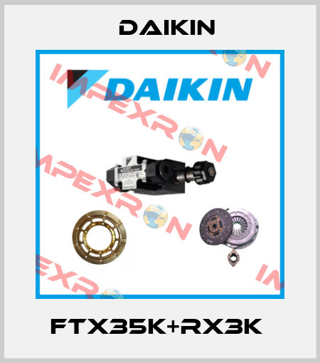 FTX35K+RX3K  Daikin