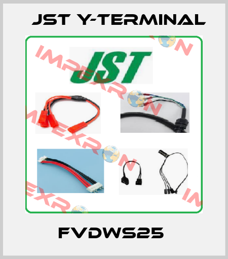 FVDWS25  Jst Y-Terminal