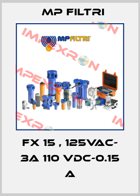 FX 15 , 125VAC- 3A 110 VDC-0.15 A MP Filtri