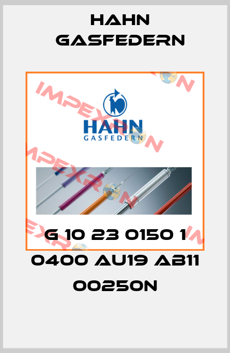 G 10 23 0150 1 0400 AU19 AB11 00250N Hahn Gasfedern