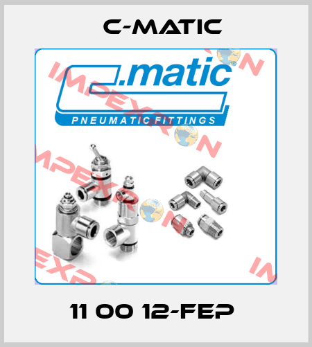 11 00 12-FEP  C-Matic