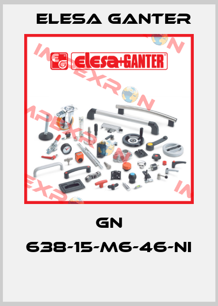 GN 638-15-M6-46-NI  Elesa Ganter