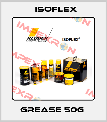 GREASE 50G  Isoflex