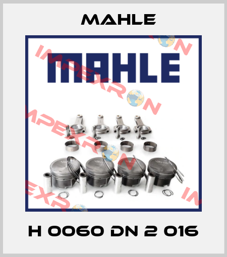 H 0060 DN 2 016 MAHLE