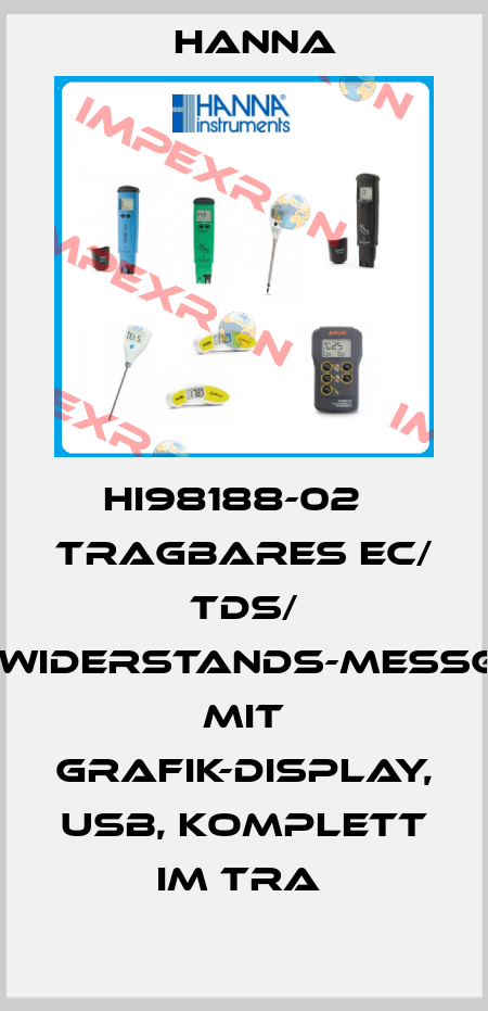 HI98188-02   TRAGBARES EC/ TDS/ NACL/WIDERSTANDS-MESSGERÄT, MIT GRAFIK-DISPLAY, USB, KOMPLETT IM TRA  Hanna