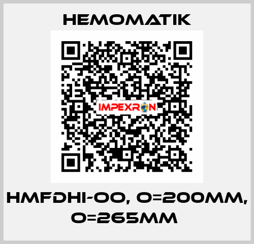 HMFDHI-OO, O=200MM, O=265MM  Hemomatik