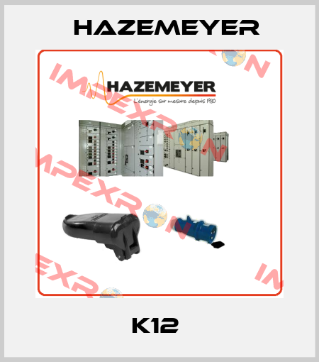 K12  Hazemeyer