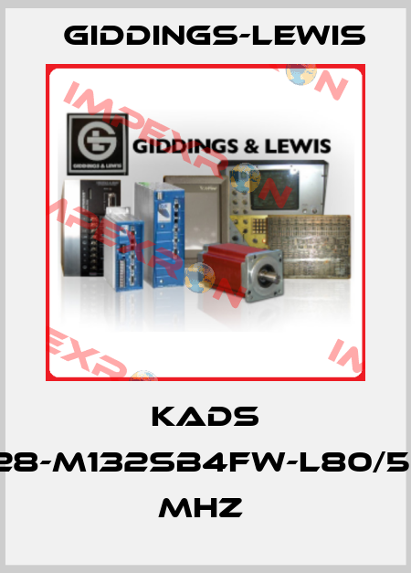 KADS 128-M132SB4FW-L80/50 MHZ  Giddings-Lewis