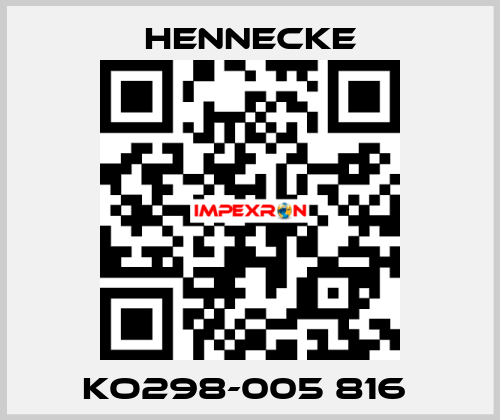 KO298-005 816  Hennecke