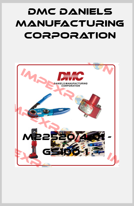 M22520/4-01 - GS100-1  Dmc Daniels Manufacturing Corporation