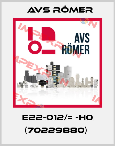 E22-012/= -H0 (70229880)  Avs Römer