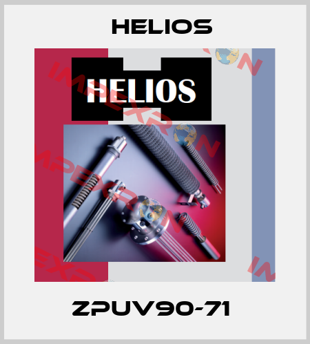 ZPUV90-71  Helios
