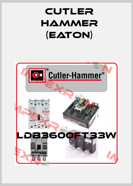 LDB3600FT33W Cutler Hammer (Eaton)