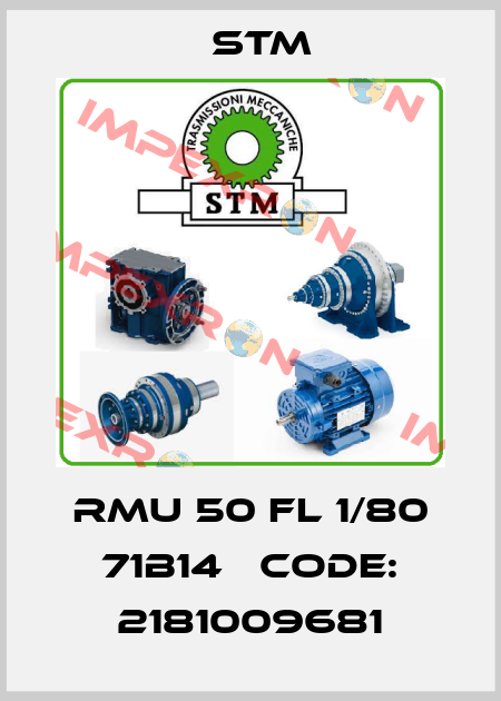 RMU 50 FL 1/80 71B14   Code: 2181009681 Stm