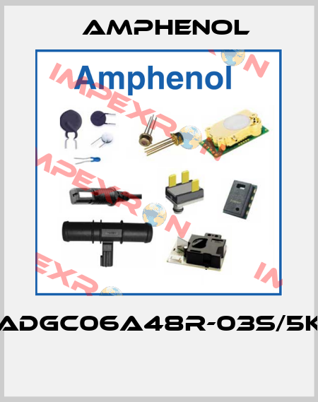 ADGC06A48R-03S/5K  Amphenol