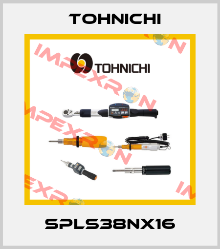 SPLS38NX16 Tohnichi