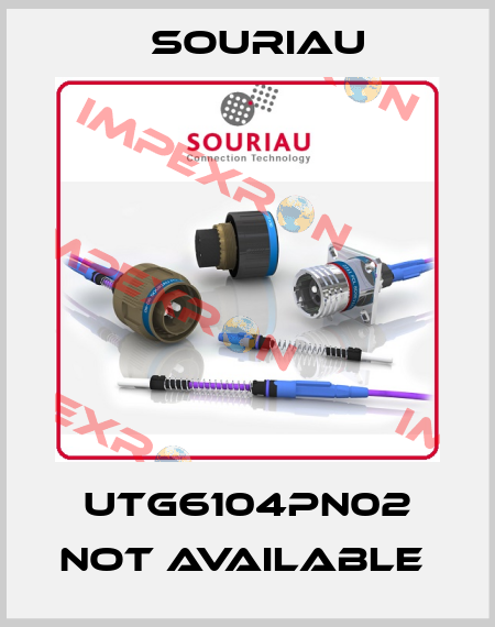 UTG6104PN02 not available  Souriau